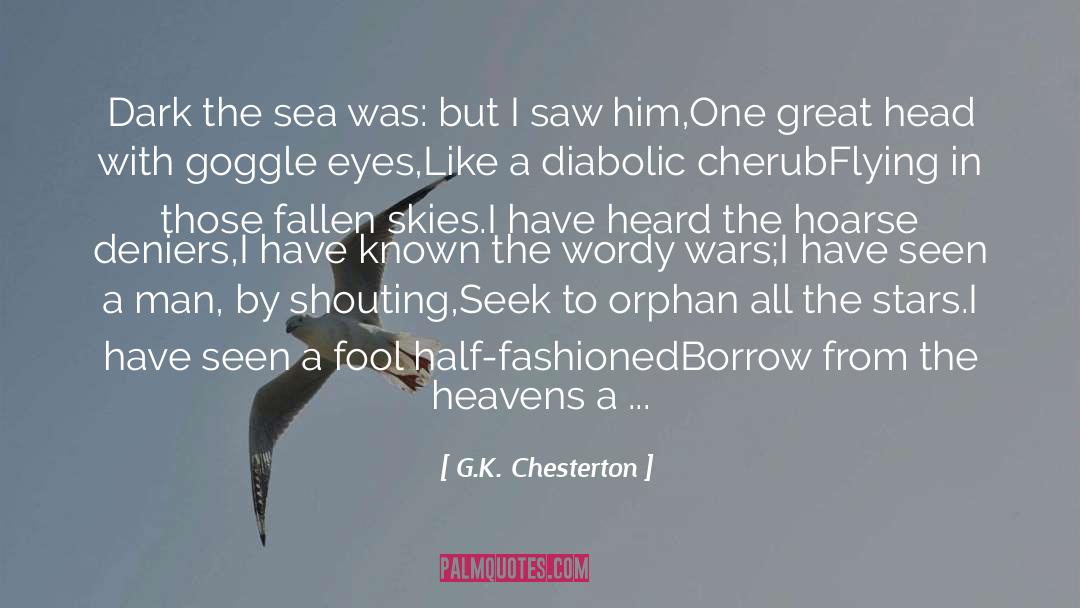 Finny quotes by G.K. Chesterton