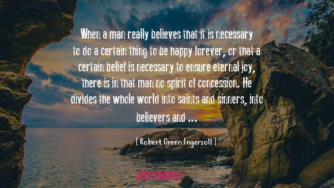 Fins Are Forever quotes by Robert Green Ingersoll