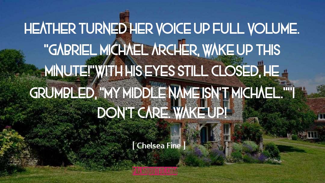 Fiona Archer quotes by Chelsea Fine