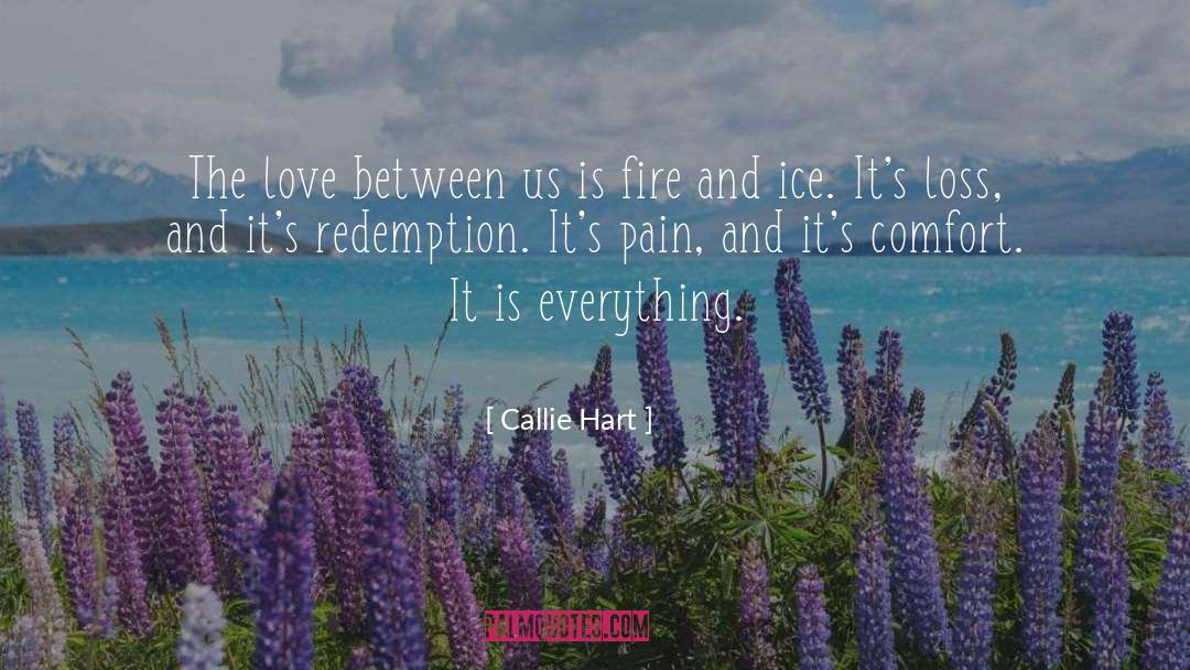 Fire And Ice quotes by Callie Hart