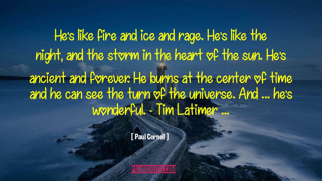 Fire And Ice quotes by Paul Cornell