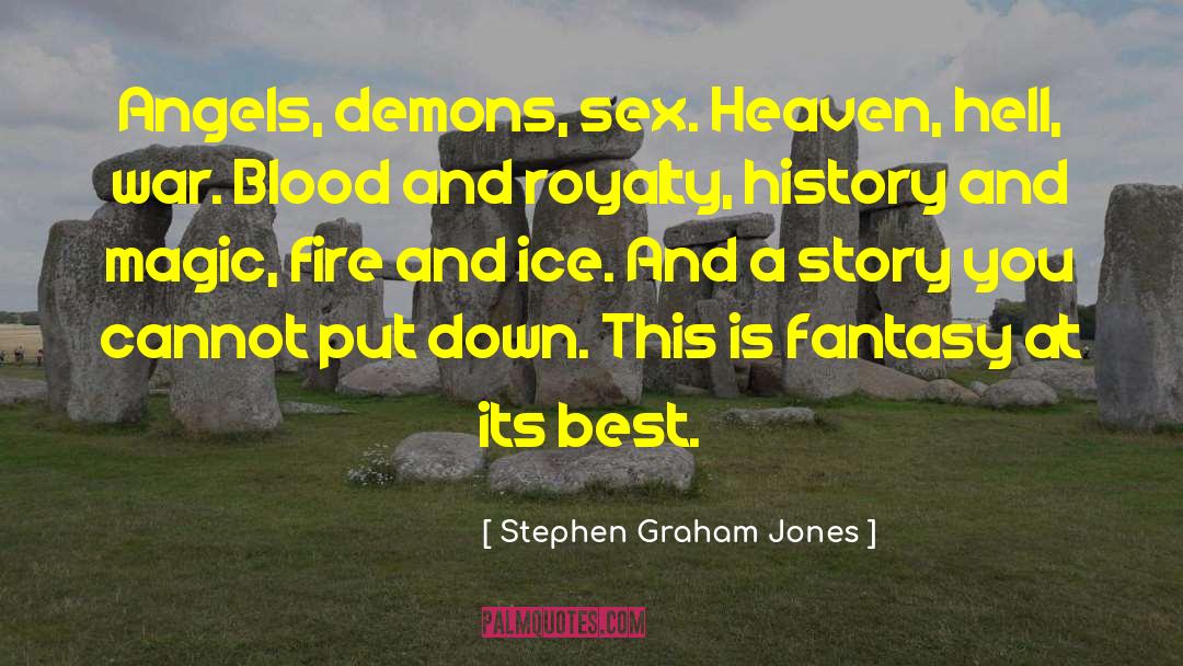 Fire And Ice quotes by Stephen Graham Jones