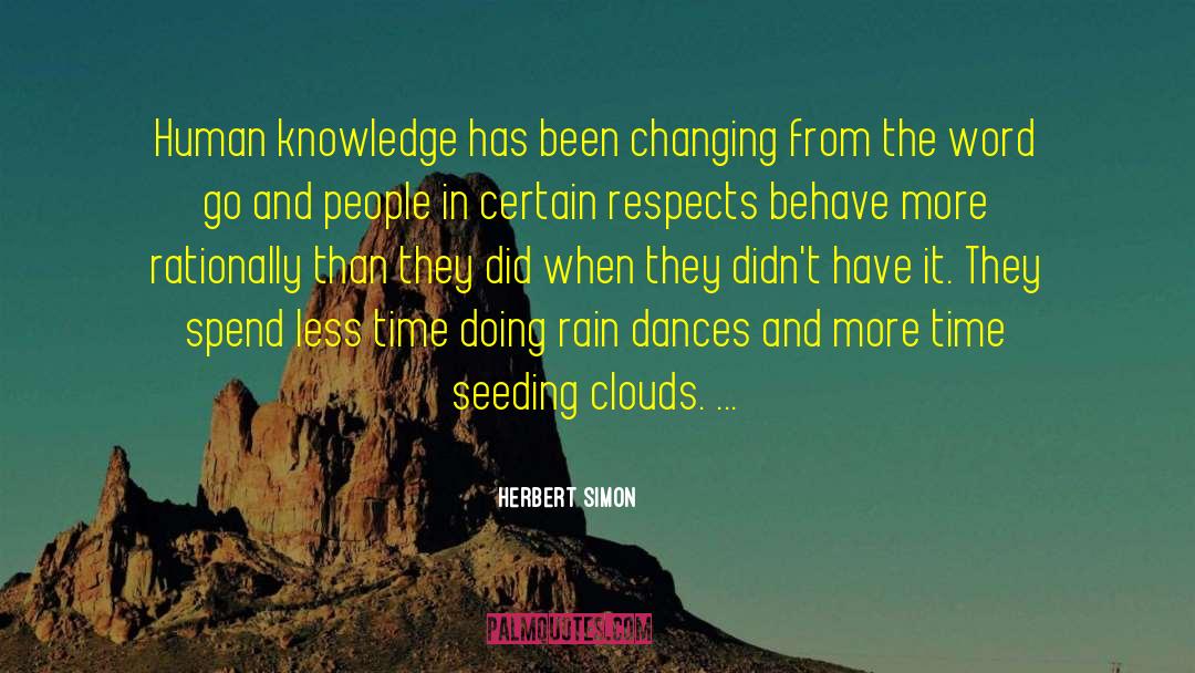 Fire And Rain quotes by Herbert Simon