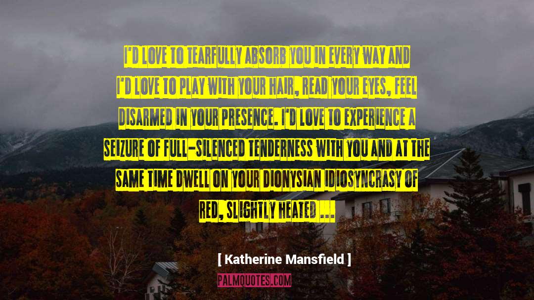 Fire And Water quotes by Katherine Mansfield