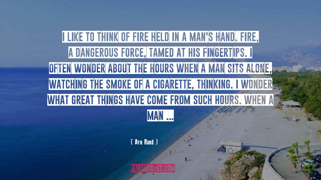 Fire Baptized quotes by Ayn Rand
