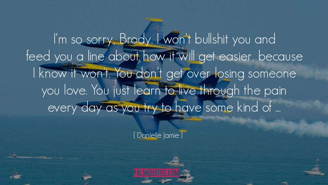 Fire Brigan Love quotes by Danielle Jamie
