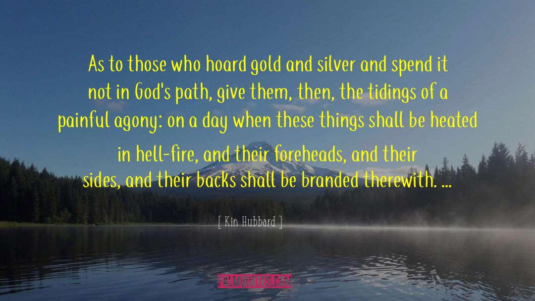 Fire Code quotes by Kin Hubbard