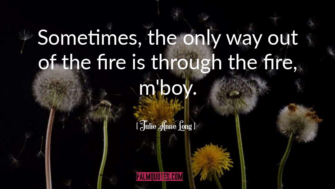 Fire Dancer quotes by Julie Anne Long