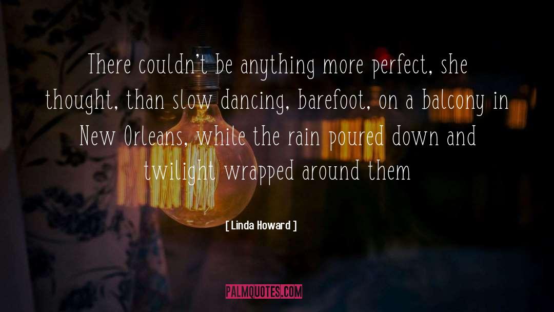 Fire Dancing quotes by Linda Howard