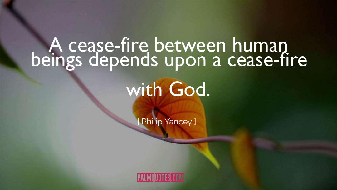 Fire Dancing quotes by Philip Yancey