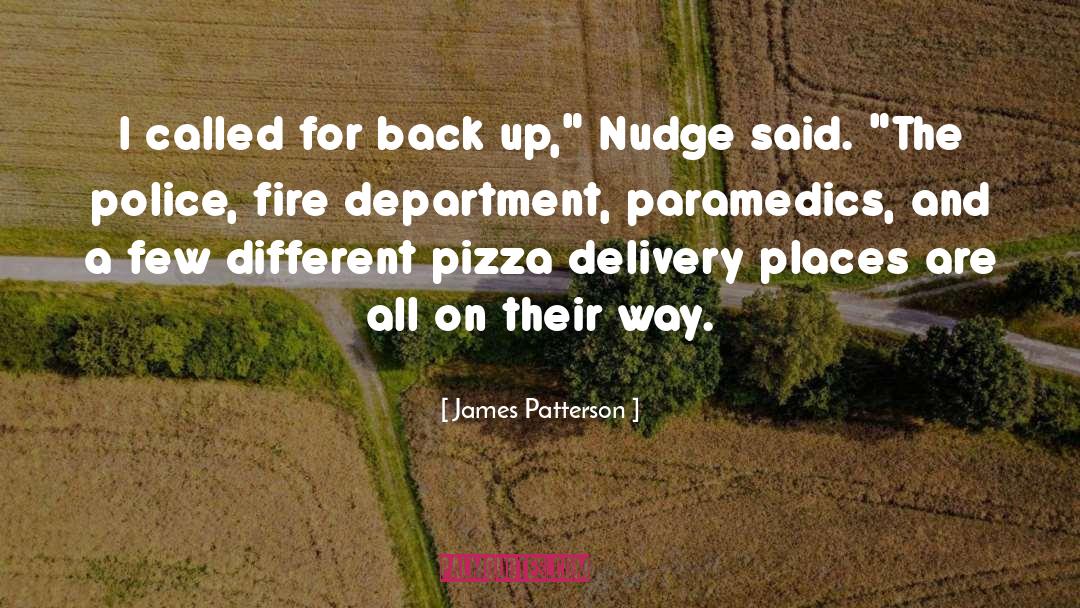 Fire Department quotes by James Patterson