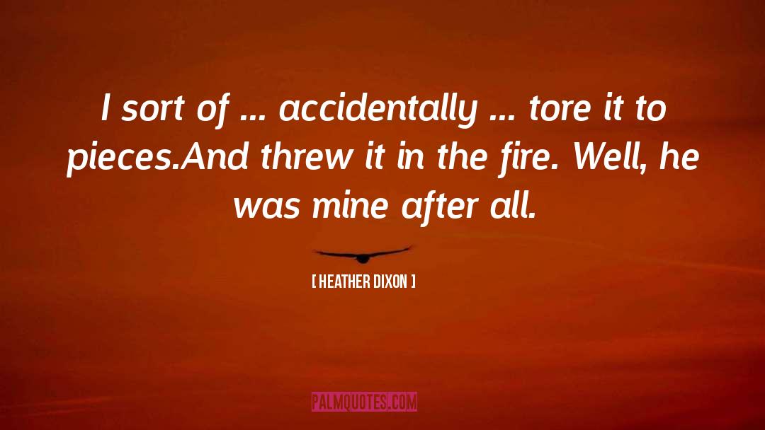 Fire Department quotes by Heather Dixon