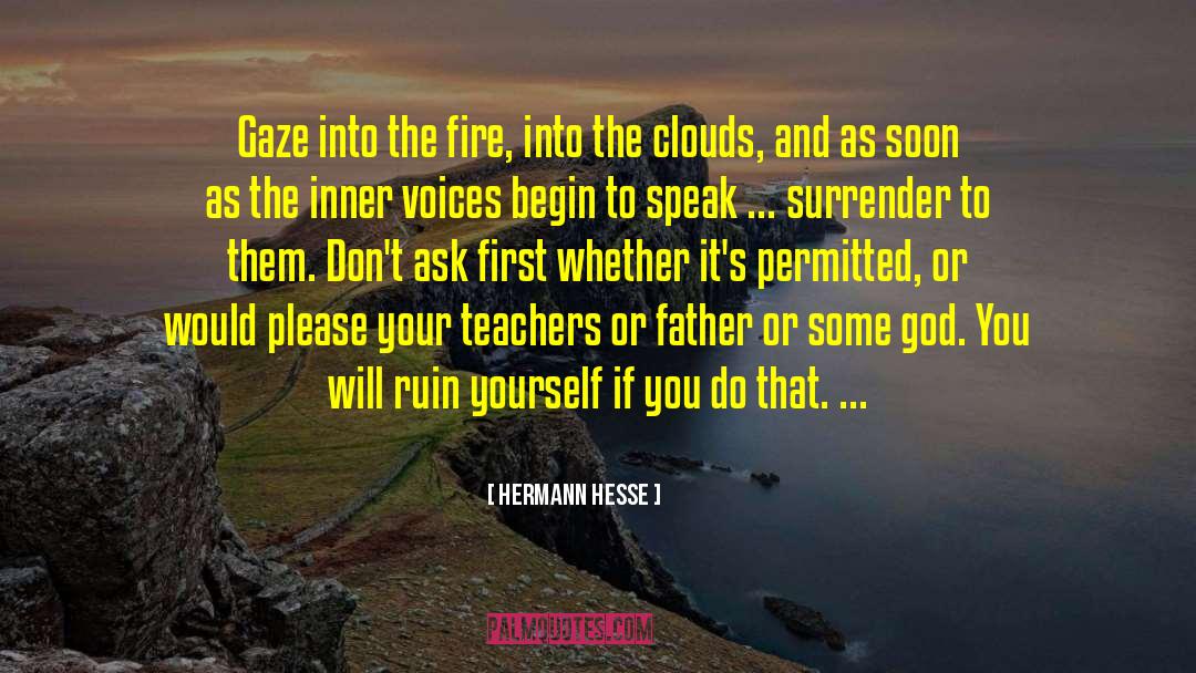 Fire Escapes quotes by Hermann Hesse