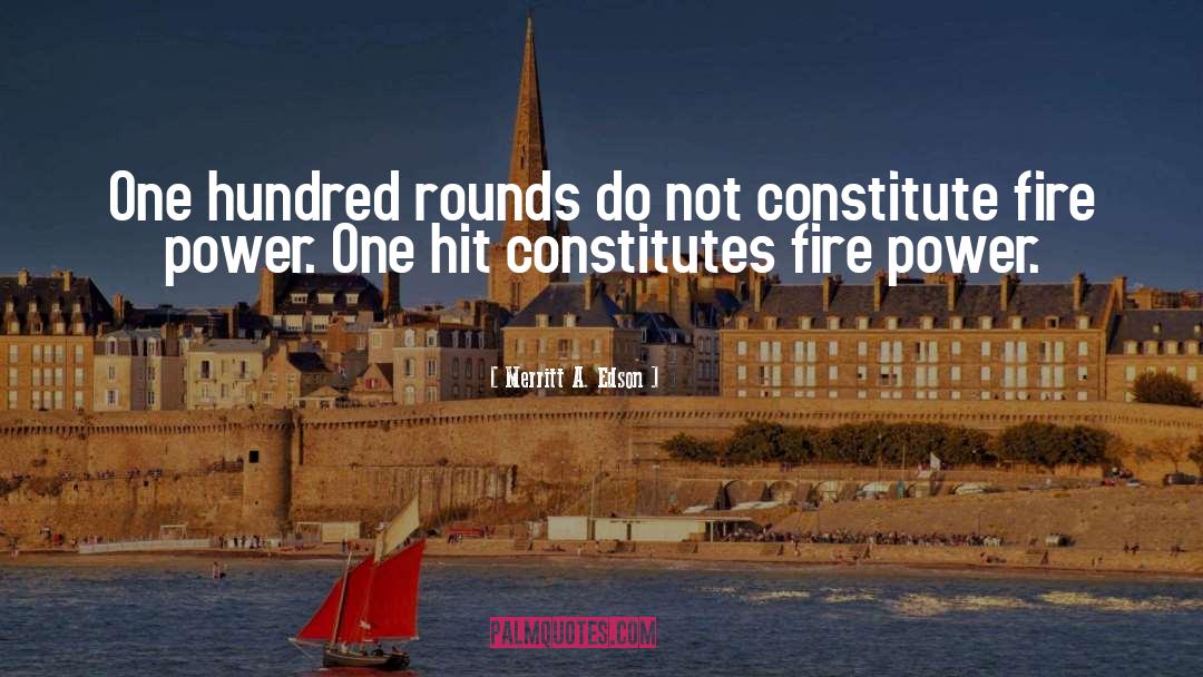 Fire Extinguishers quotes by Merritt A. Edson
