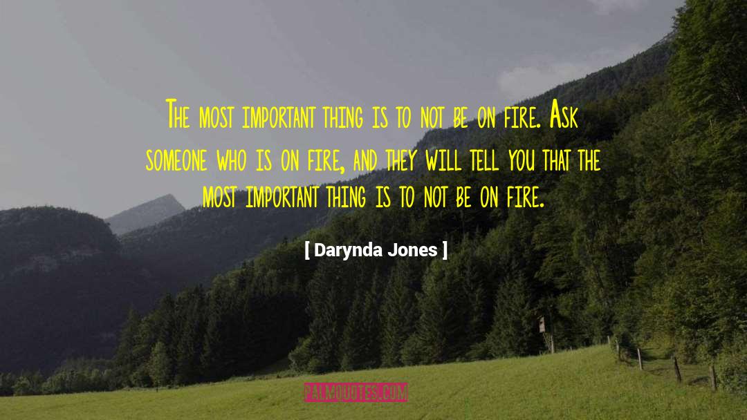 Fire Feasts quotes by Darynda Jones