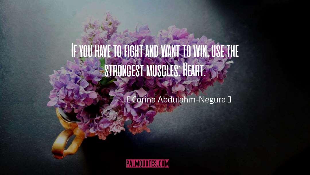 Fire Heart quotes by Corina Abdulahm-Negura