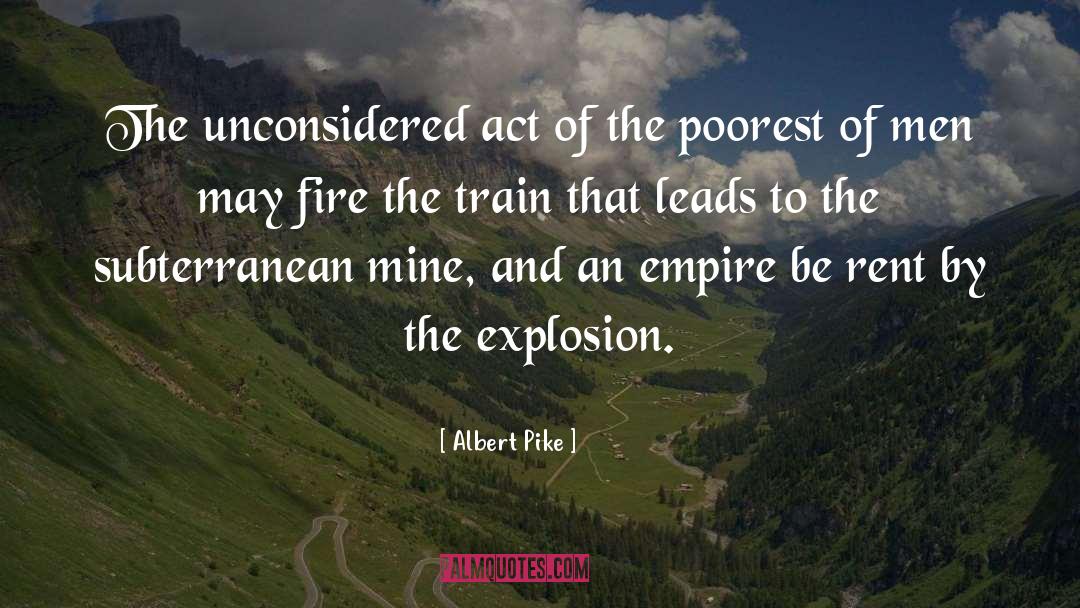 Fire Heart quotes by Albert Pike