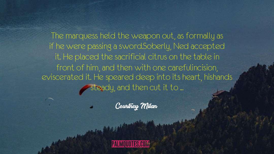 Fire Heart quotes by Courtney Milan