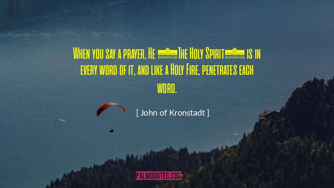 Fire Inside quotes by John Of Kronstadt