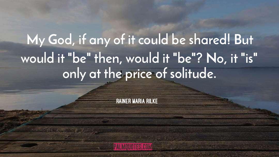 Fire Of God quotes by Rainer Maria Rilke