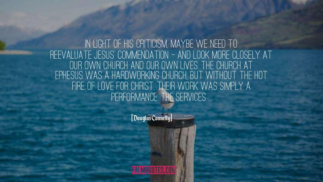 Fire Of Love quotes by Douglas Connelly