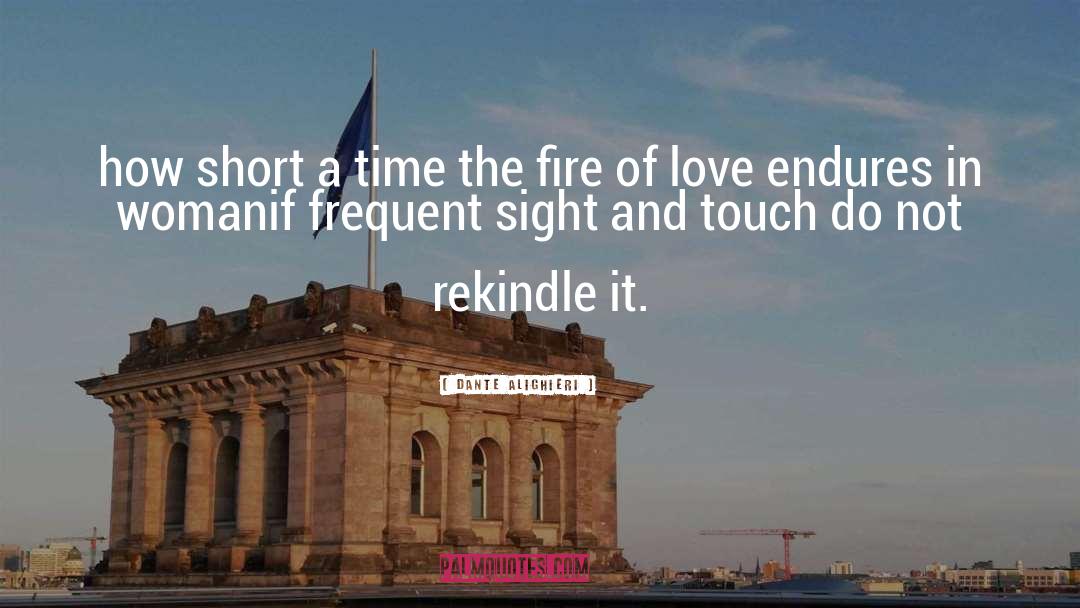Fire Of Love quotes by Dante Alighieri