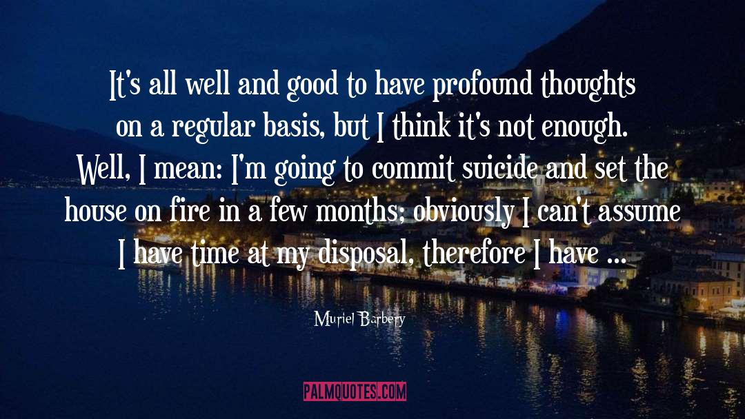 Fire quotes by Muriel Barbery