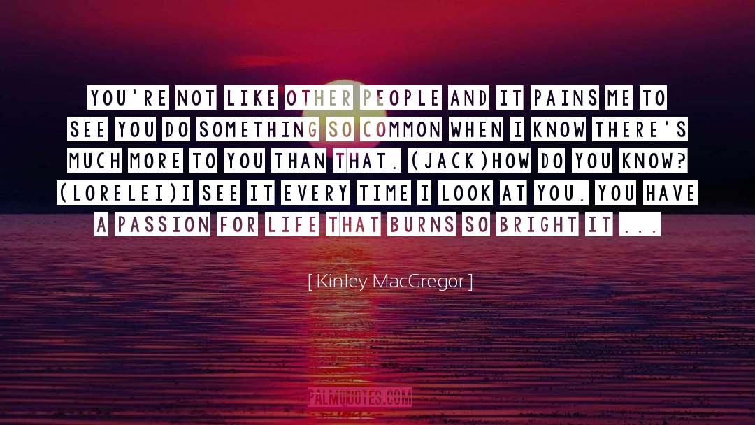 Fire quotes by Kinley MacGregor