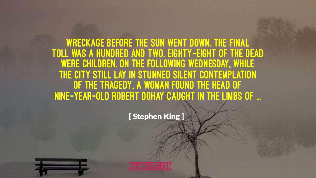 Fire Ranger quotes by Stephen King