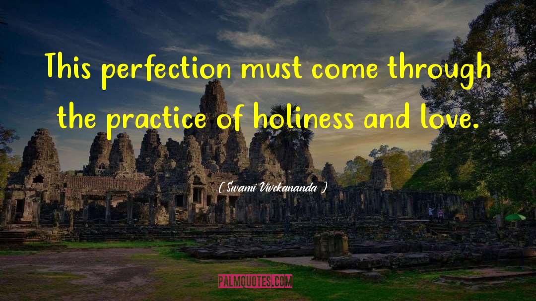 Fire Saints Holiness Perfection quotes by Swami Vivekananda