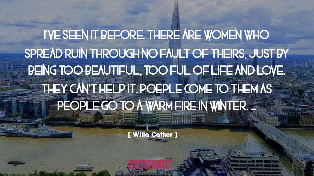 Fire Season quotes by Willa Cather