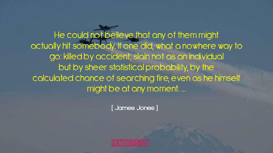 Fire Sermon quotes by James Jones