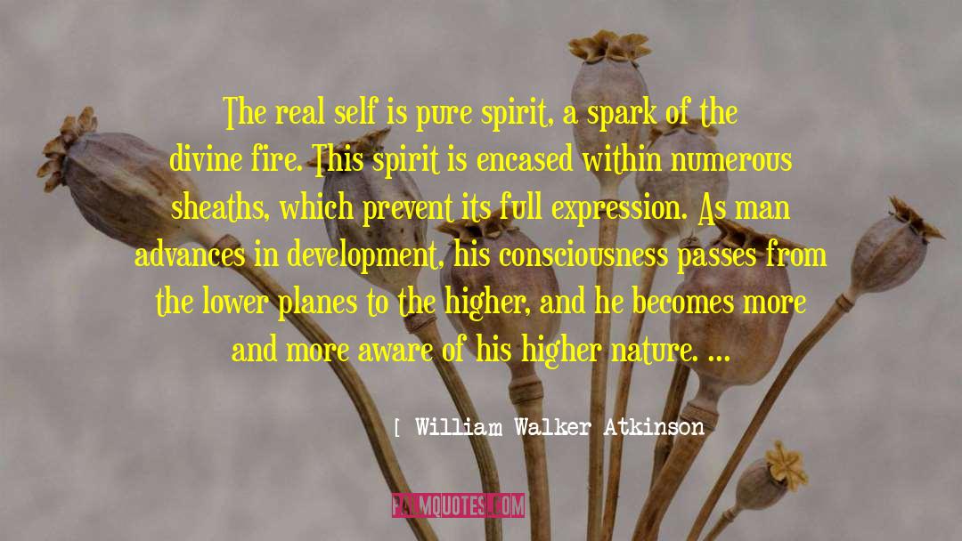 Fire Watcher quotes by William Walker Atkinson