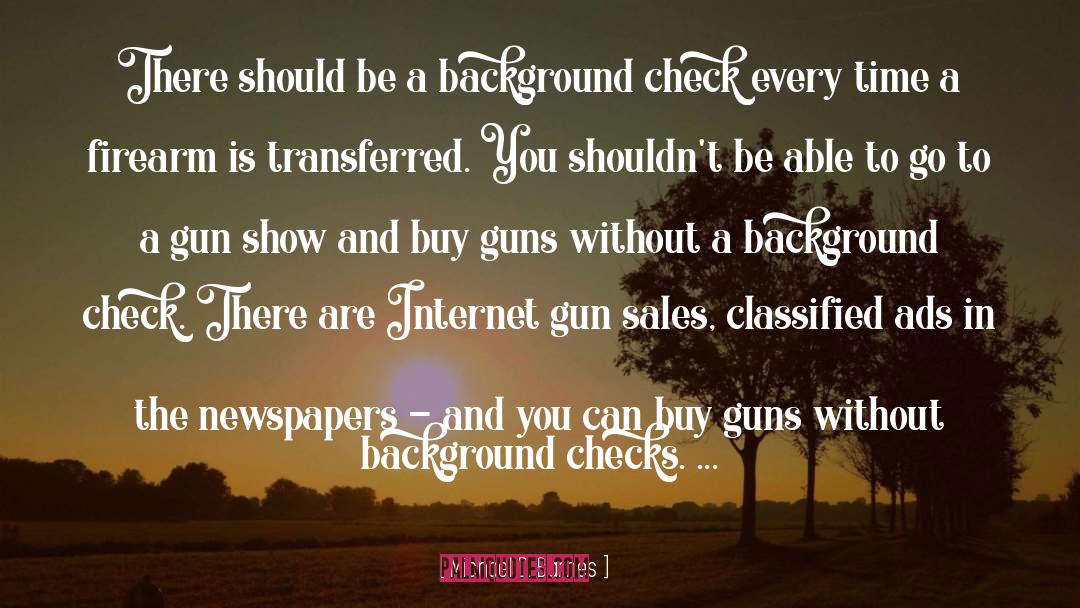 Firearm quotes by Michael D. Barnes