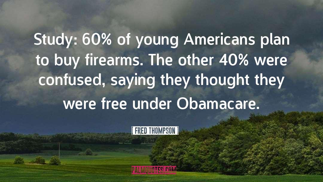 Firearms quotes by Fred Thompson