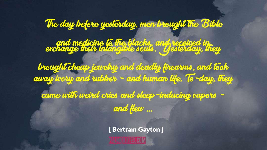 Firearms quotes by Bertram Gayton