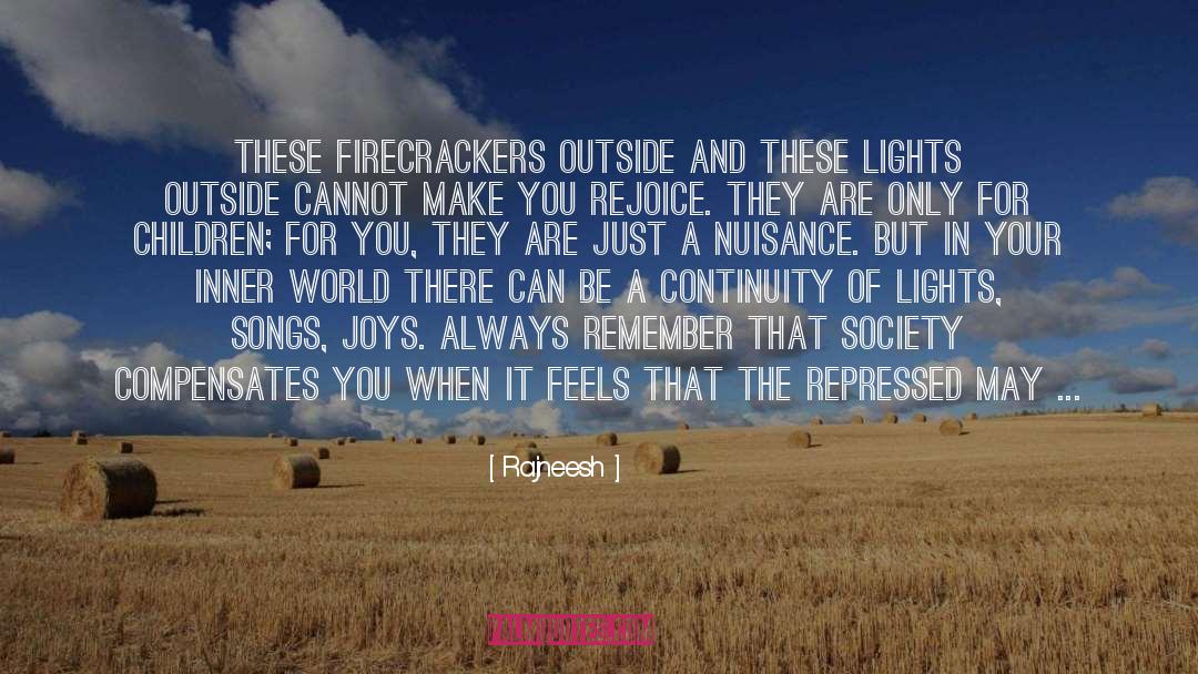 Firecrackers quotes by Rajneesh