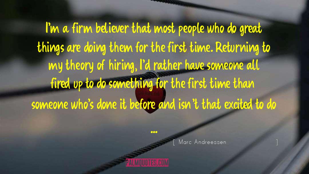 Fired Up Brewster quotes by Marc Andreessen