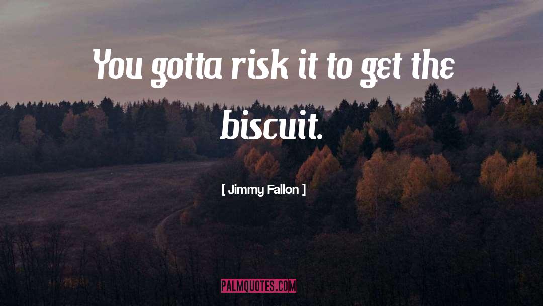 Fired Up quotes by Jimmy Fallon