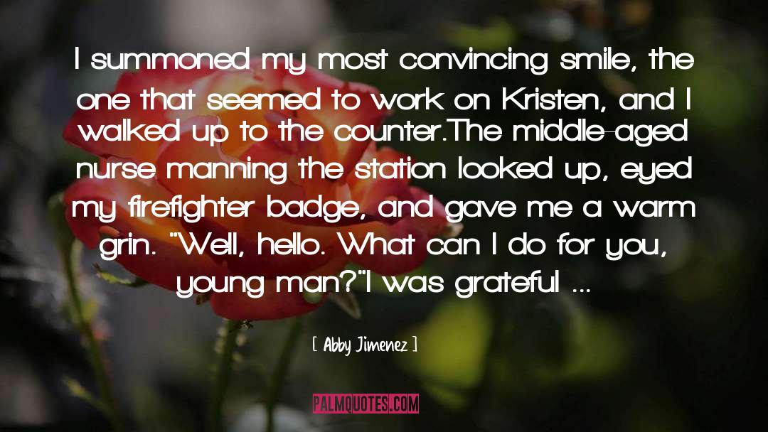 Firefighter quotes by Abby Jimenez