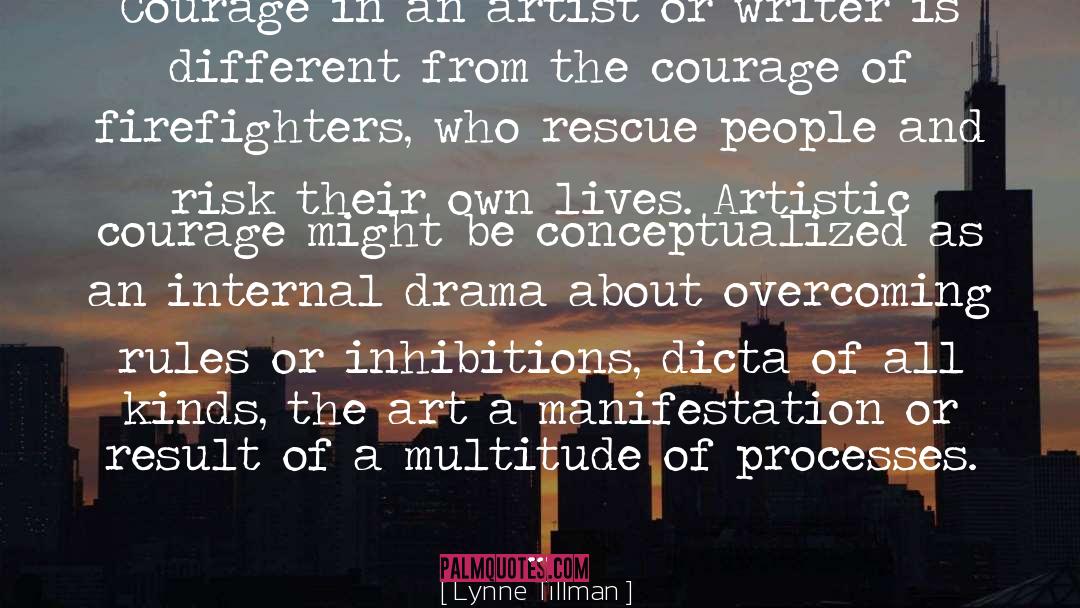 Firefighters quotes by Lynne Tillman