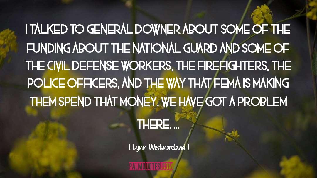 Firefighters quotes by Lynn Westmoreland