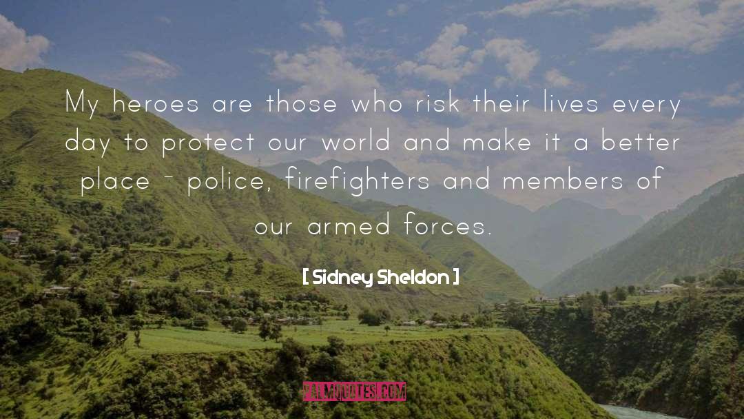 Firefighters quotes by Sidney Sheldon