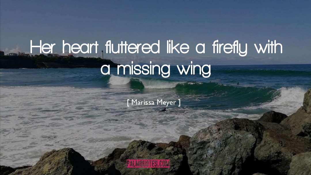Firefly quotes by Marissa Meyer