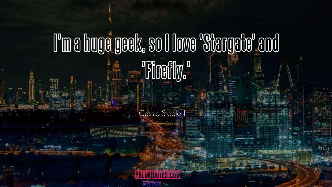 Firefly quotes by Cassie Steele