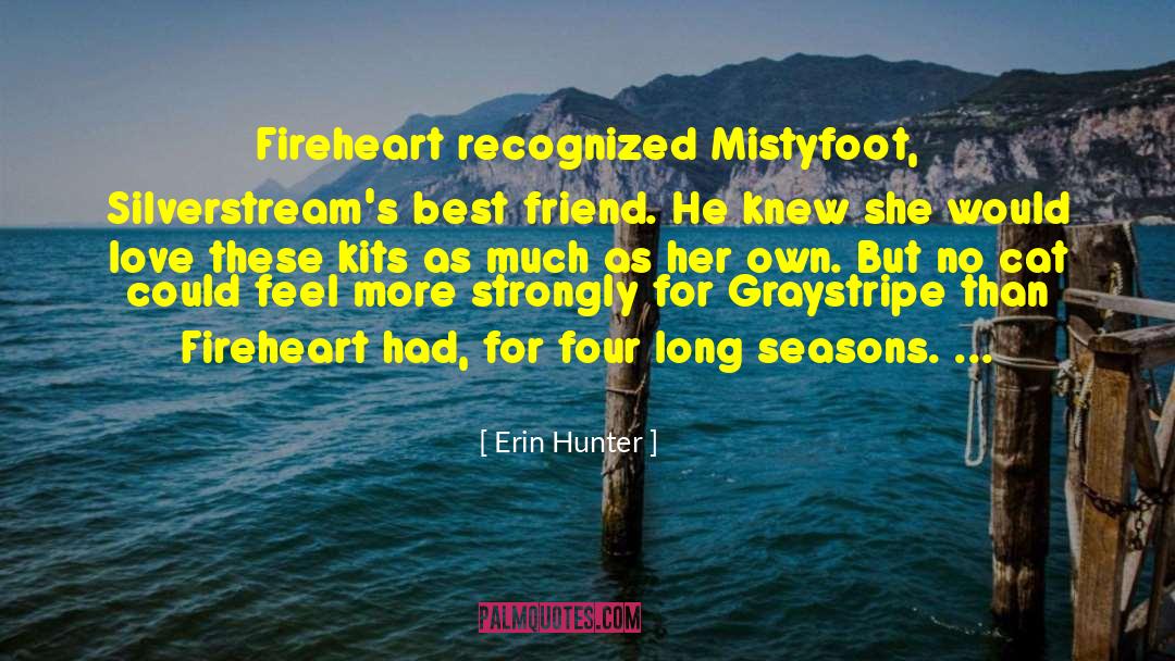 Fireheart quotes by Erin Hunter