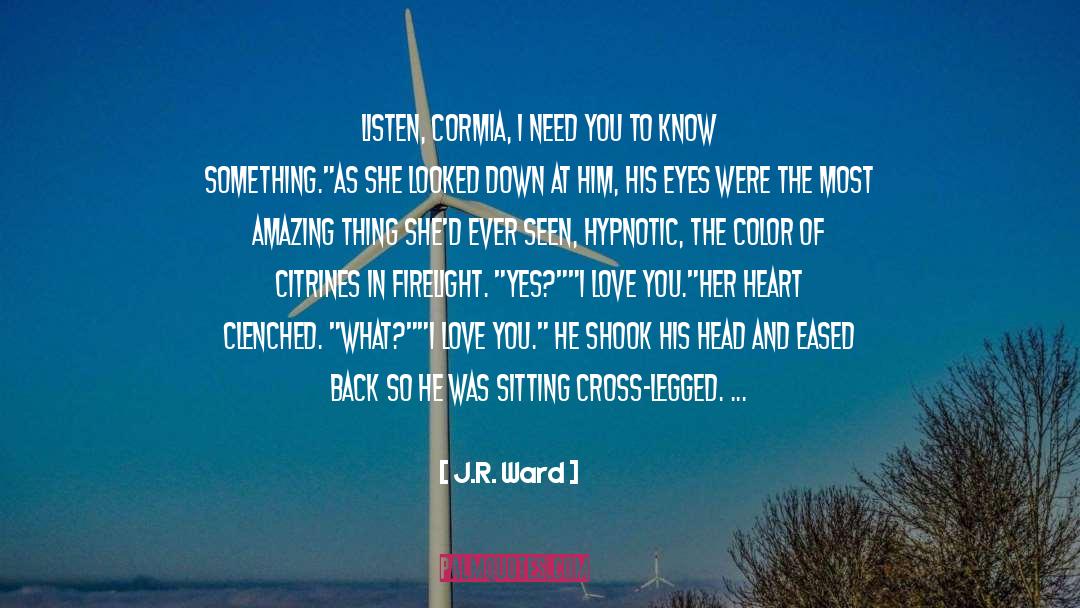 Firelight quotes by J.R. Ward