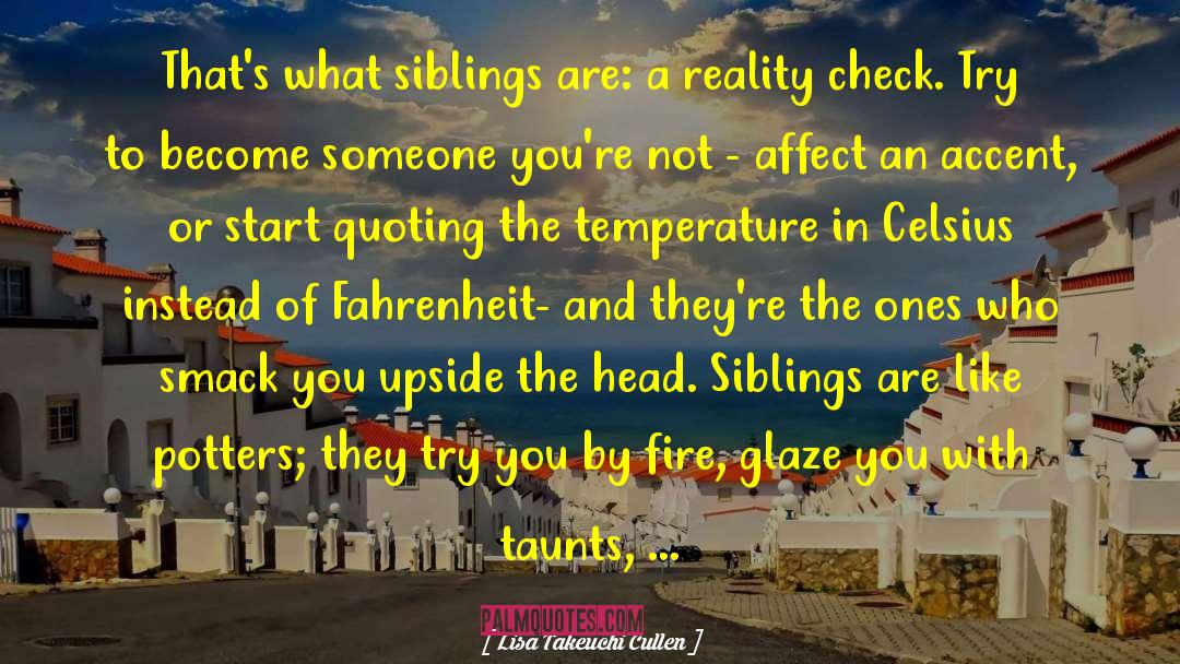 Firemen In Fahrenheit 451 quotes by Lisa Takeuchi Cullen