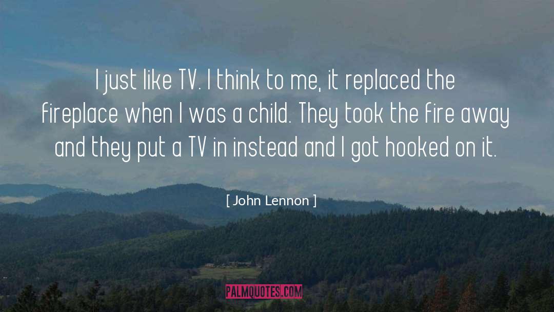 Fireplaces quotes by John Lennon