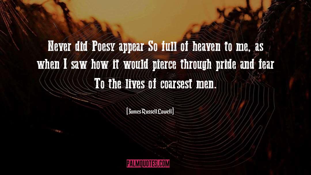 Fires Of Heaven quotes by James Russell Lowell